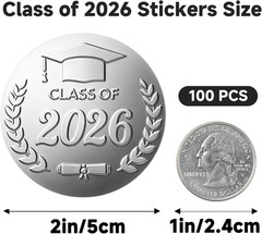 100Pcs Class of 2026 Stickers – Silver Foil Embossed Graduation Stickers 2 Inch