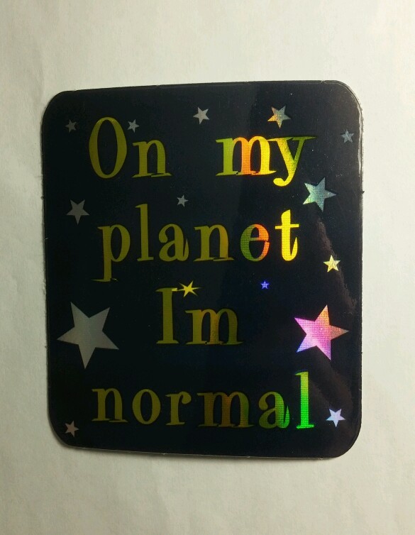 ON MY PLANET I’M NORMAL ALIEN STARS BLUE METALLIC 3×3 STICKER