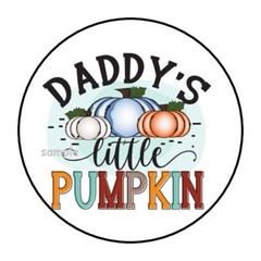 30 DADDY’S LITTLE PUMPKIN ENVELOPE SEALS LABELS STICKERS 1.5″ ROUND FALL AUTUMN