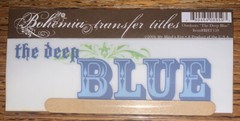 My Mind’s Eye BOHEMIA RUB ON TRANSFER TITLES “ The Deep Blue “ SCRAPBOOK CRAFT