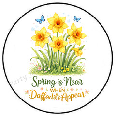 SPRING IS NEAR WHEN DAFFODILS APPEAR ENVELOPE SEALS LABELS STICKERS PARTY FAVORS