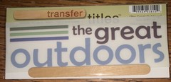 My Mind’s Eye RUB ON TRANSFER TITLES “The Great Outdoors “ SCRAPBOOK CRAFT Card