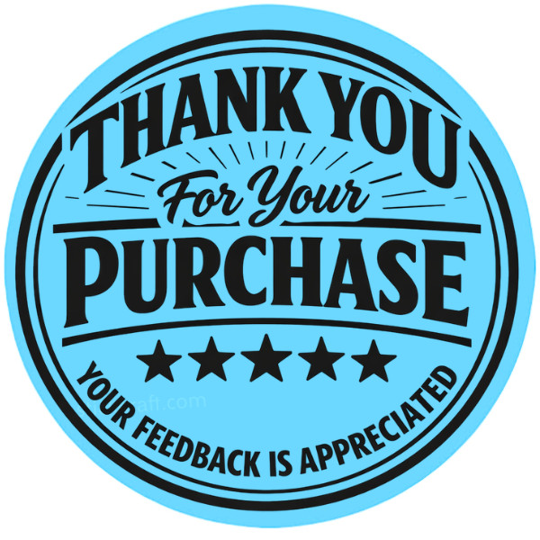 Thank You for Your Purchase Stickers 2″ Round – Feedback Appreciated Packaging