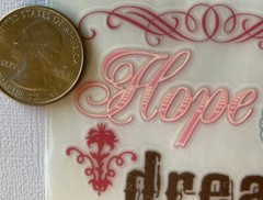 STARBURST HOPE Rub-Ons(3”x6”) MME•Hope•Dream•Laugh•Flower•Corner •Phrases•Shapes