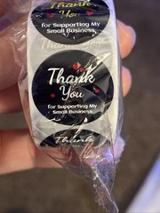 Thank You For Supporting My Small Business Stickers, 2 Rolls Of 500. New.Sealed