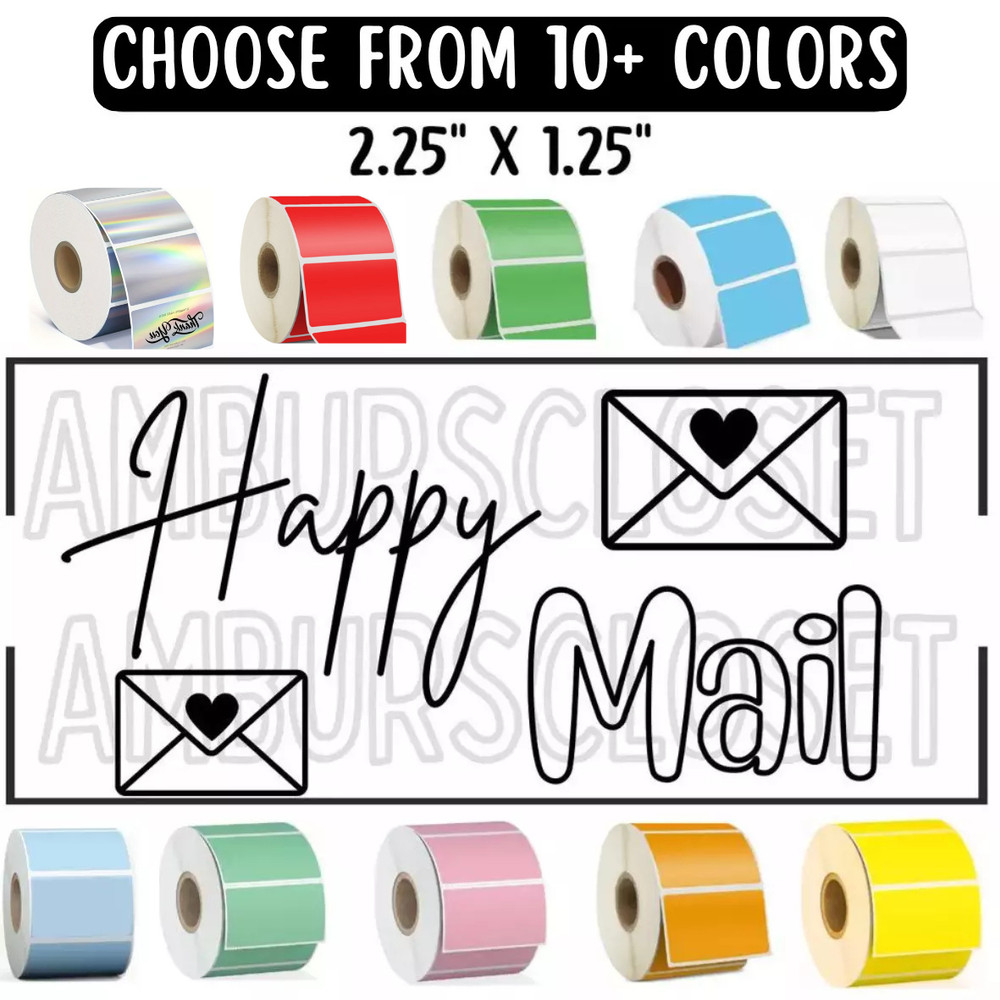 50 Happy Mail STICKERS 2.25″ LABELS SMALL BUSINESS Thermal SCRATCH RESISTANT
