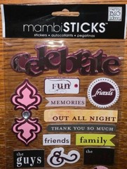 Mambi Sticks Family & Friends Celebrate Happy Love Memories Guy Girl Night 5×12”