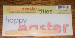 My Mind’s Eye RUB ON TRANSFER TITLES “Happy Easter “ SCRAPBOOK CRAFT Card Making