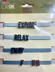 CREATING KEEPSAKES CHARMS ON RIBBON METAL WORDS – EXPLORE RELAX ENJOY FUN