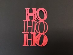 HO HO HO Die Cut Embellishments 3-3/4 x 2-3/4 6pcs Choose Color Scrapbook Cards