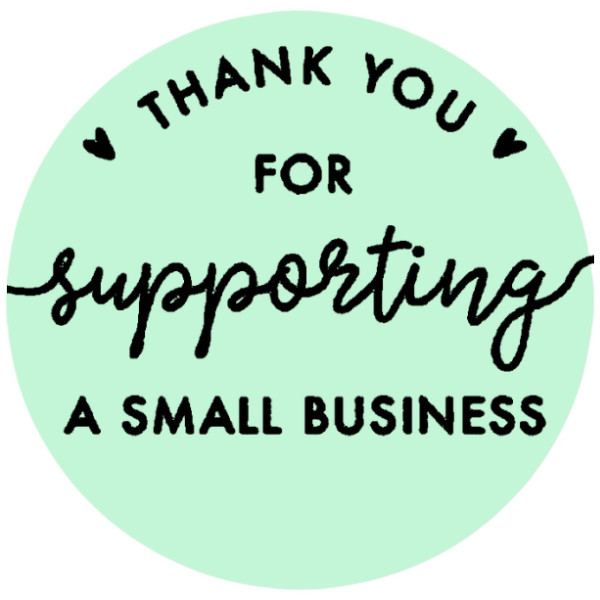 Thank you for supporting a small business stickers for packaging 2″ round