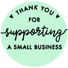 Thank you for supporting a small business stickers for packaging 2″ round