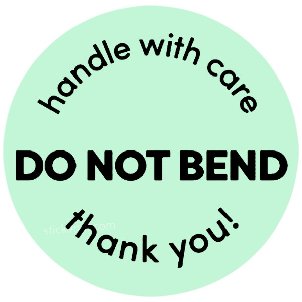 Please Do Not Bend Stickers |handle with care labels | 15 colors to choose from