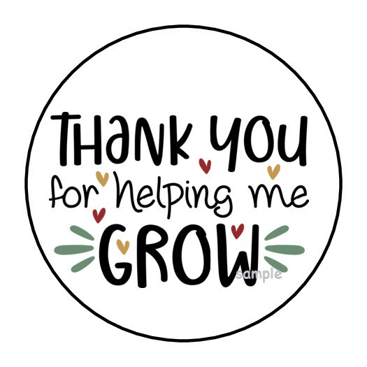 30 THANK YOU FOR HELPING ME GROW ENVELOPE SEALS LABELS STICKERS 1.5″ ROUND HEART