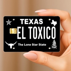 El Toxico Texas Plate Toxic Credit Card Sticker Decal Money Bank Skin Cover