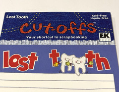 EK Success Cut-offs Lost Tooth Dentist Tooth Fairy Teeth Child Scrapbook USA NOS
