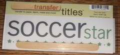 My Minds Eye RUB ON TRANSFER TITLE “Soccer Star“ SCRAPBOOK Field Kick Ball Sport