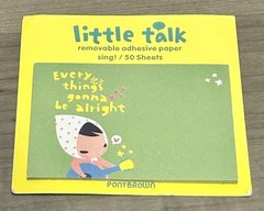 Pony Brown Little Talk “Everything’s Gonna Be Alright” Sticky Notes Bob Marley