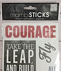 Me & My Big Ideas Mambisticks Stickers Craft Scrapbook COURAGE RISK SOAR NEW