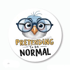 Pretending to be Normal Funny Sarcasm Favors Scrapbook Stickers Envelope Seals