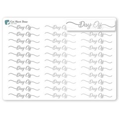 Day Off  Script Planner Stickers / 30 Gold Foiled Text Headers (1.5”) SILVER
