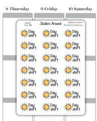 Day Shift Script Planner Sticker, Work Sticker, Calendar and Journal Sticker
