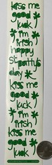 GREEN KISS ME GOOD LUCK Sticker(28pc)2”x9”Clover •St.Patrick’s Day•Irish•Holiday