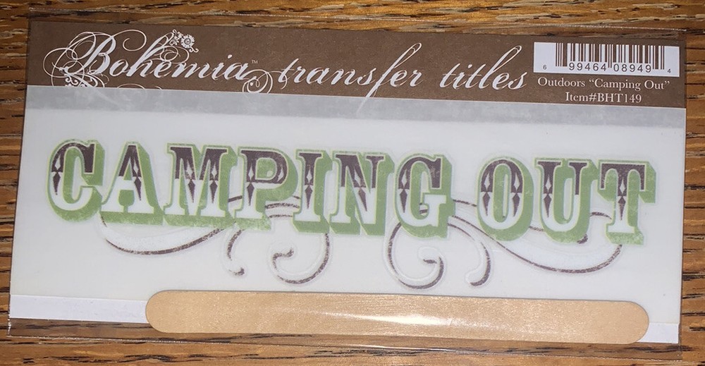 My Mind’s Eye BOHEMIA RUB ON TRANSFER TITLES “ Camping Out “ SCRAPBOOK CRAFT