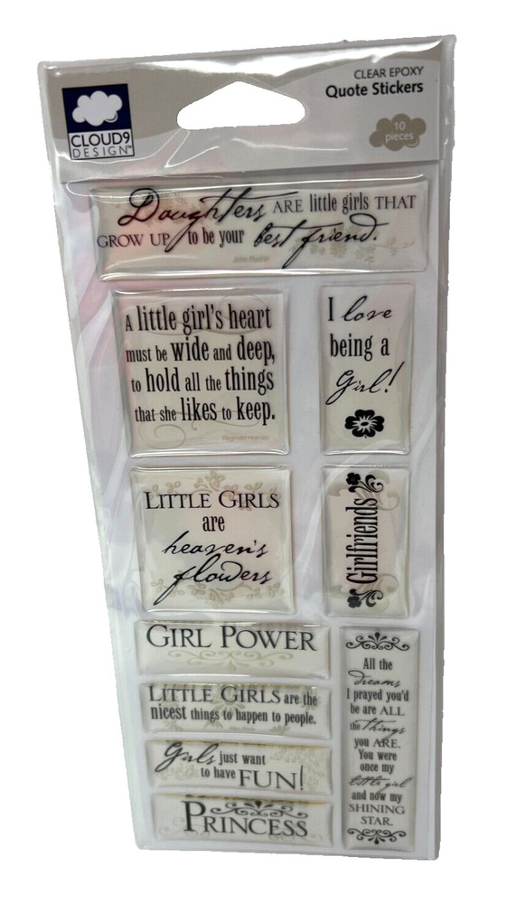 Cloud 9 Design Clear Epoxy Quote Stickers 10 Pieces Daughter Girl Power Princess