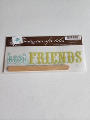 Rub-Ons Transfers – Family Friends BEST FRIENDS Girl Boy Phrase – RETIRED # 27