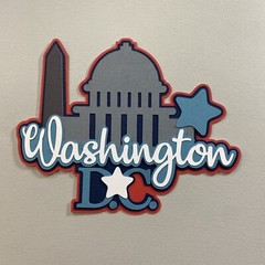 Washington DC Scrapbooking Layered Die Cut embellishment