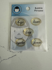 Li’l Davis Designs Embellish Bubble Phrases ~ Hugs Kisses Love Together Forever