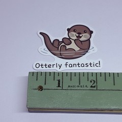 “Otterly Fantastic!” Cute Animal Art Sticker Motivation Kids Matte Decals Tc9