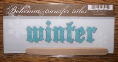 Lot Of 2 My Minds Eye BOHEMIA RUB ON TRANSFERS Seasons TITLE ~ Winter ~ Summer ~