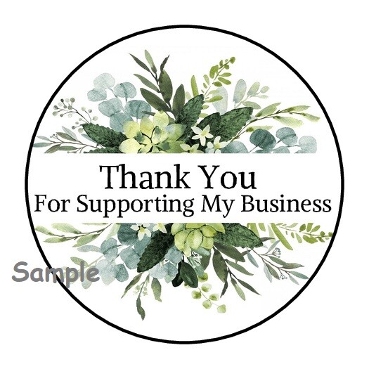 30 THANK YOU FOR SUPPORTING MY BUSINESS ENVELOPE SEALS LABELS STICKERS GREENERY