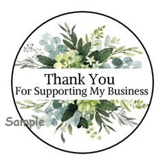 30 THANK YOU FOR SUPPORTING MY BUSINESS ENVELOPE SEALS LABELS STICKERS GREENERY