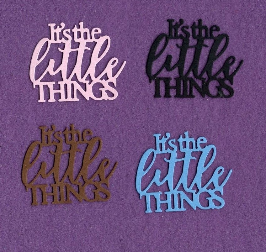 IT’S THE LITTLE THINGS die cuts scrapbook cards