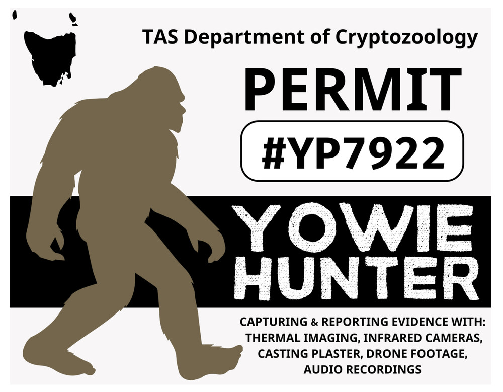 TAS YOWIE HUNTER PERMIT Glossy Vinyl Sticker NEW Tasmania Cryptids Bigfoot