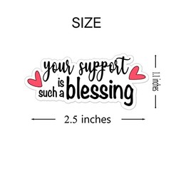 1.5» Stickers,Thank You for Your Support Your Support is Such a Blessing