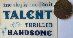 THE SKY IS THE LIMIT Rub-On Transfers(4”x8-1/2”)Talent •Handsome•Boy•Card Making