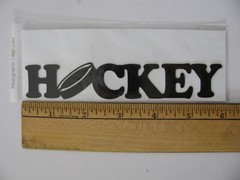 Laser Cuts HOCKEY TITLE 1 Piece 1″ X 5.75″ NIP