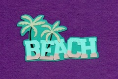 BEACH title summer die cuts scrapbook cards