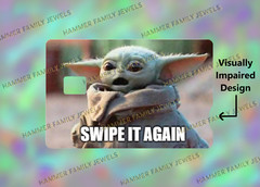 Grogu Swipe It Again Fan Art Card Decal *
