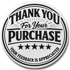 Thank You for Your Purchase Stickers 2″ Round – Feedback Appreciated Packaging