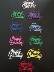 Happy Birthday die cut embellishments 12 Pcs Choose color 1-1/2″ x 2-1/4″