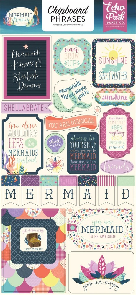 Echo Park Paper MERMAID DREAMS 6×13 Sheet of Chipboard Phrases