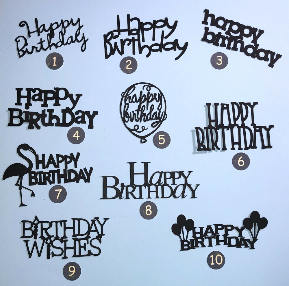 10 Birthday Sentiment Die Cuts, ANY COLOR, – scrapbooking, greeting cards, party