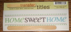 My Mind’s Eye RUB ON TRANSFER TITLES “ Home Sweet Home “ SCRAPBOOK CRAFT Card