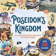 Poseidon’S Kingdom Sticker Book (Over 700 Stickers!) (Sticker Books)