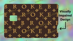BROKE Funny Card Decal *